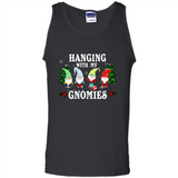 Christmas Garden Gnome Hanging With My Gnomies Shirt Sweater - Tank Top