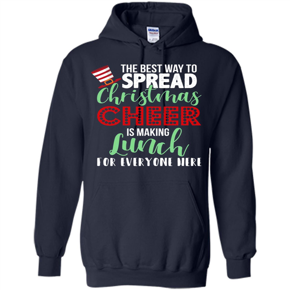 Spread Christmas Cheer Lunch Family Xmas Gift Ls - Hoodie