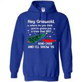 Hey Griswold Where Do You Think You’re Gonna Put A Tree Christmas PING PONG