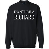 Don't Be A Richard PING PONG