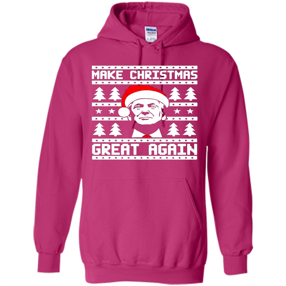Fabulous Make Christmas Great Again Trump Ugly Christmas - Hoodie
