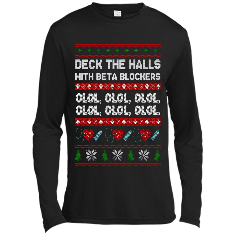 Nurse Christmas Deck The Hall Beta Blockers Sweatshirt - Canvas Long Sleeve T-Shirt