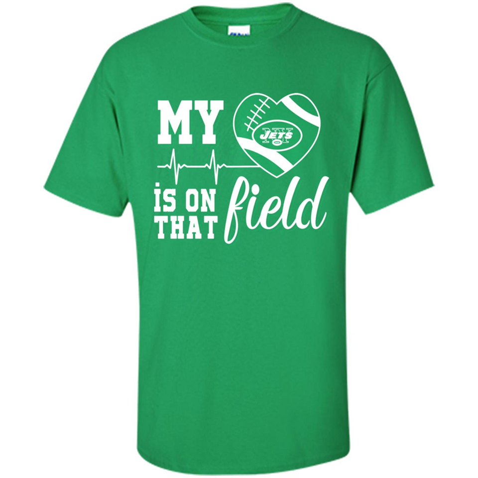 New York Jets Football My Heart is on that Field - Shirt