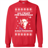 All I want for Christmas is Dean Winchester sweater - Sweatshirt