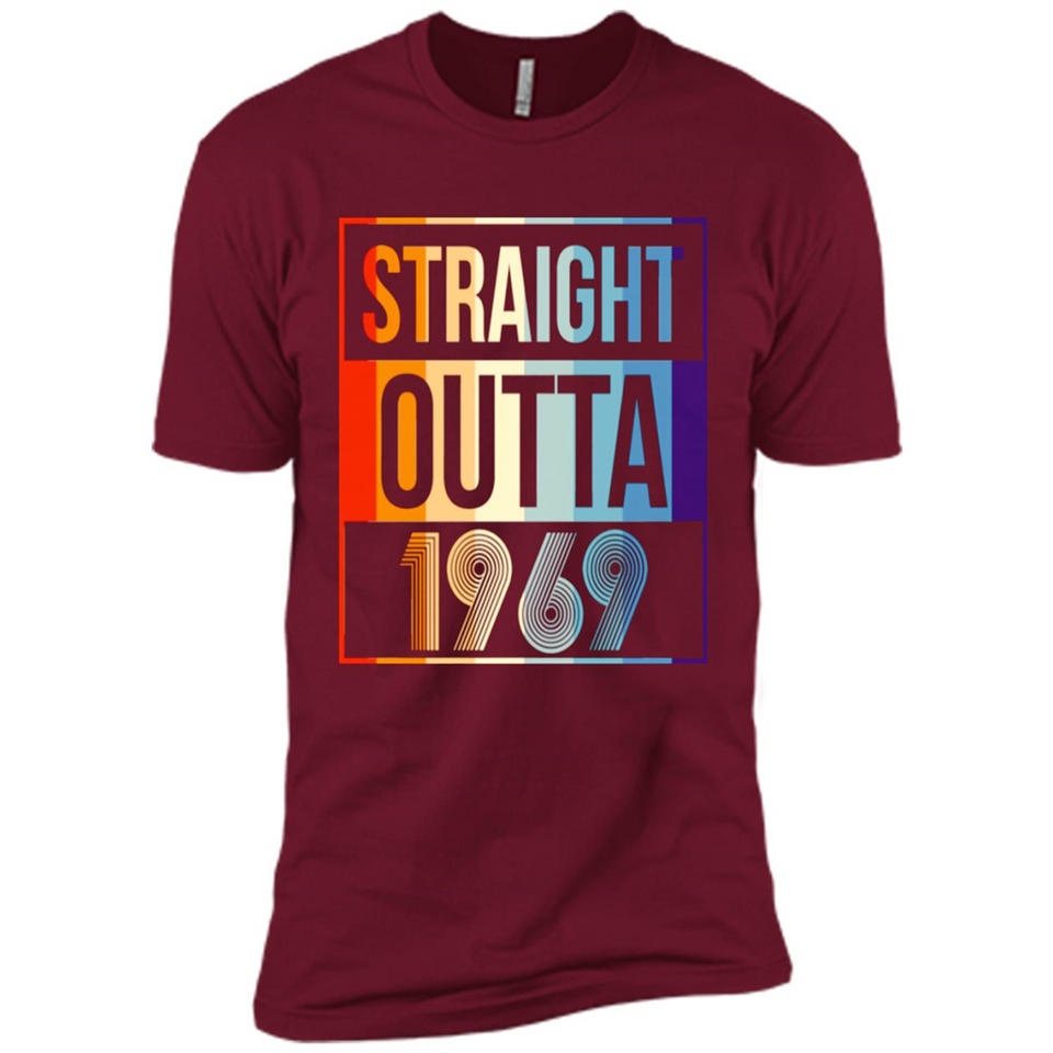 Retro Straight Outta 1969 49 Years Old - Premium Short Sleeve T-Shirt