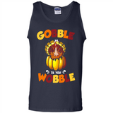 Gobble Til You Wobble Funny Thanksgiving Day Turkey