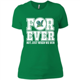 Milwaukee Brewers Forever For ever not just when we win - Ladies' Boyfriend T-Shirt