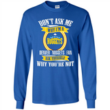 Don't Ask Me Why I'm A Denver Nuggets Fan Ask Yourself