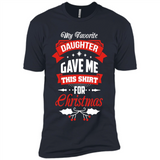 My Favorite Daughter Gave Me This Shirt For Christmas Gift - Premium Short Sleeve T-Shirt