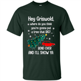 Hey Griswold Where Do You Think You’re Gonna Put A Tree Christmas PING PONG