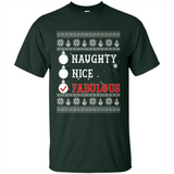 Naughty Nice Fabulous - Shirt