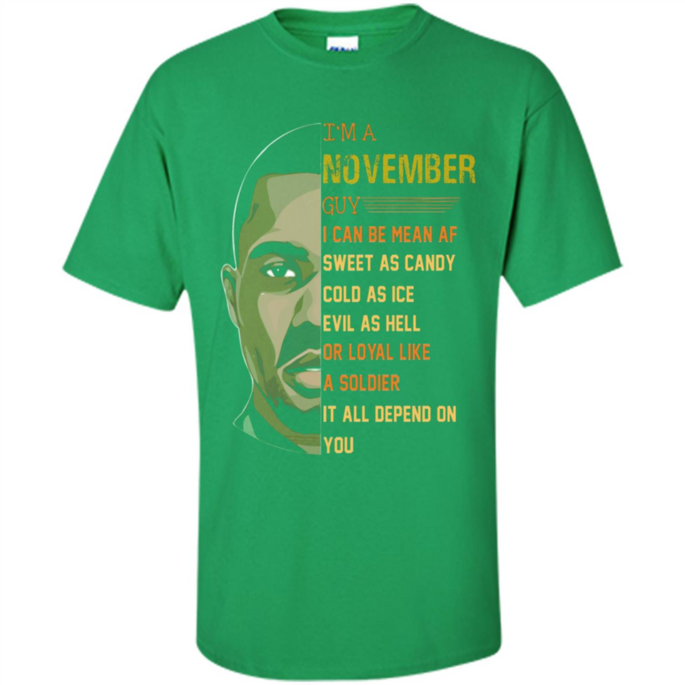 November Guy Can Be Mean AF