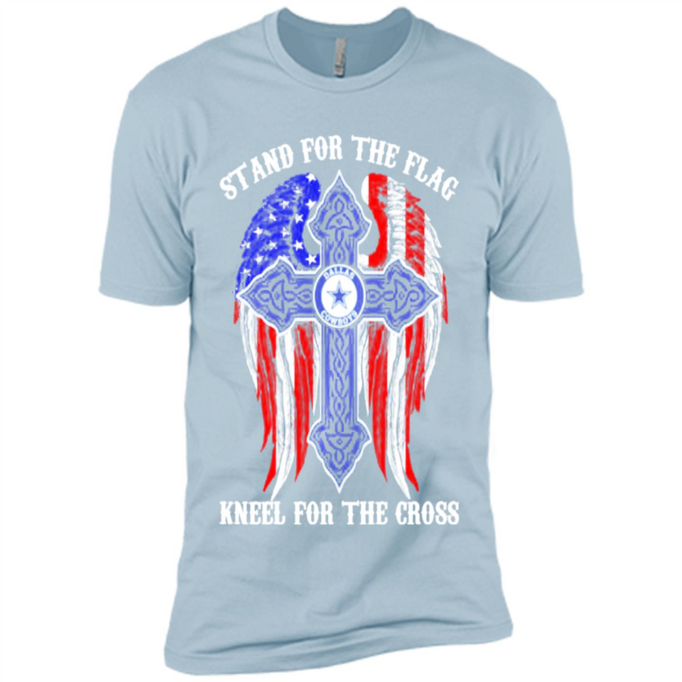 Dallas Cowboys - stand for the flag kneel for the cross