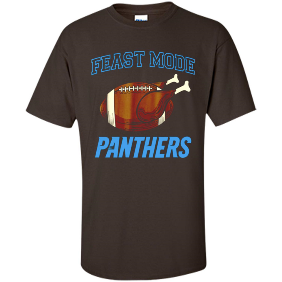 Feast Mode Panthers Shirt - Carolina Turkey Thanksgiving