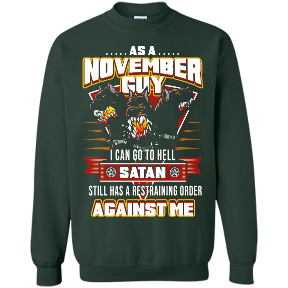 November Guy Birthday - Sweatshirt