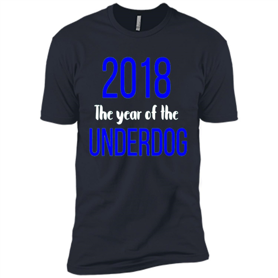 2018 The Year of the underdog tee - Premium Short Sleeve T-Shirt