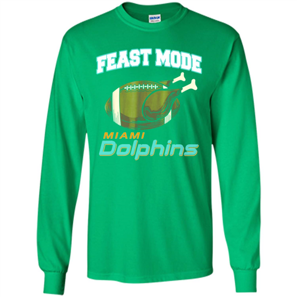 Feast Mode Dolphins Shirt - Miami Turkey Thanksgiving