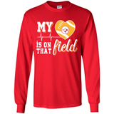 Pittsburgh Steelers Football My Heart is on that Field - Long Sleeve T-Shirt