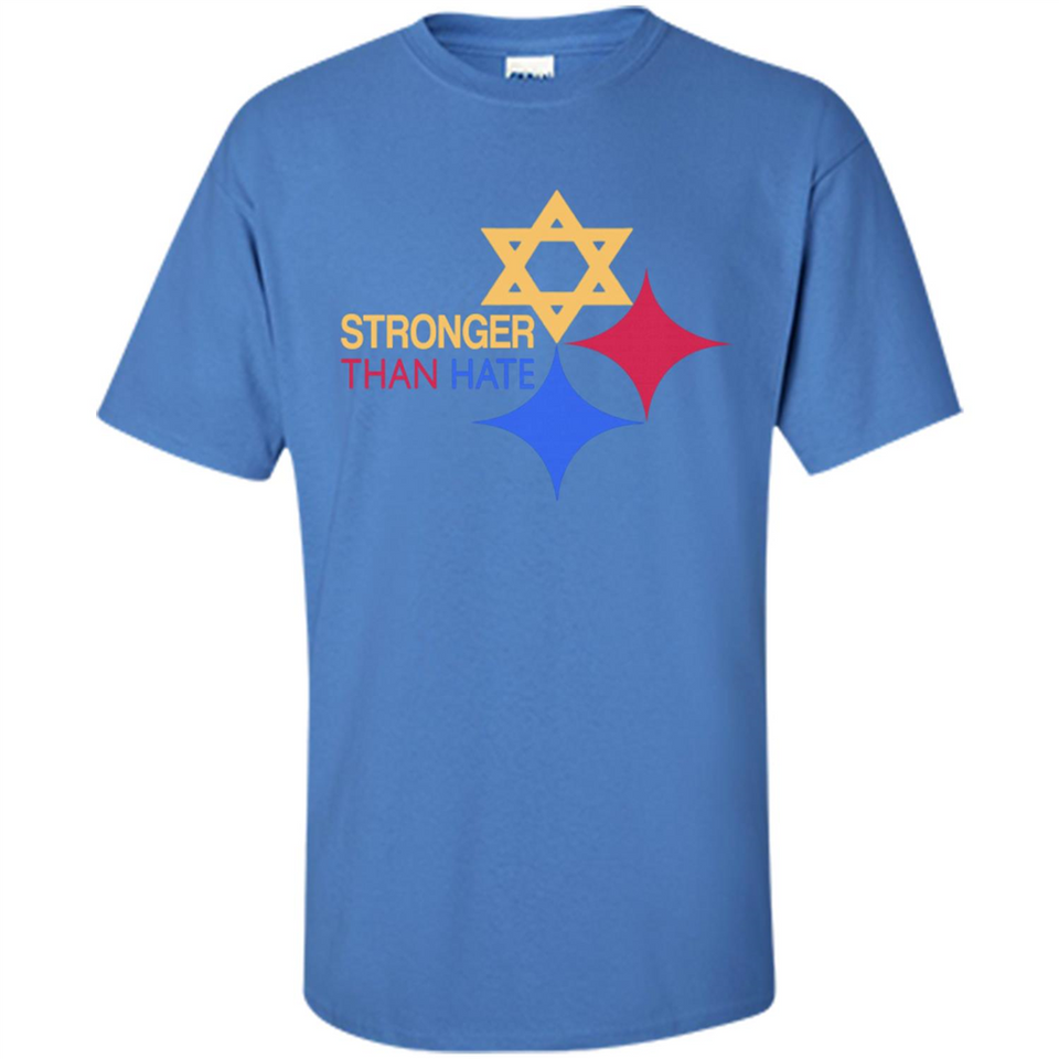 Pittsburgh Stronger Than Hate - Shirt