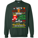 Let's Bake Stuff Drink Hot Cocoa Hallmark-Christmas Movies Sweatshirt PINGPONG