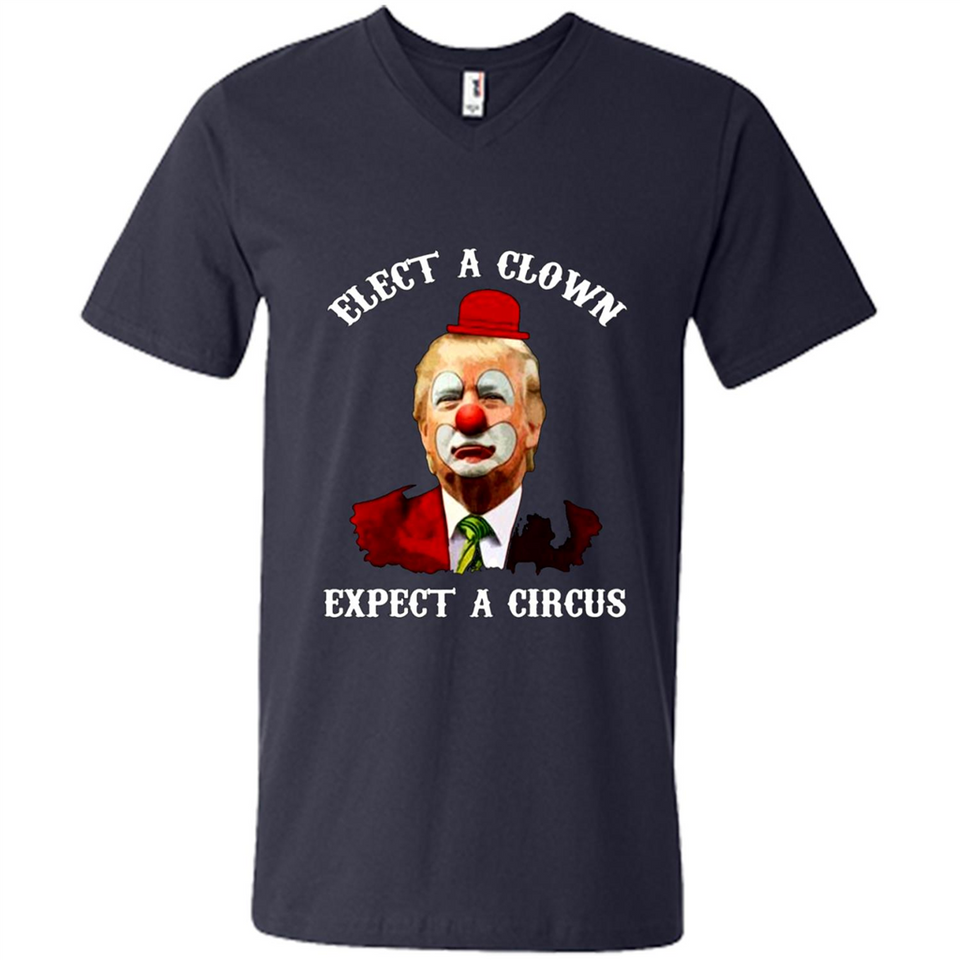 Elect A Clown Expect A Circus Trump PING PONG