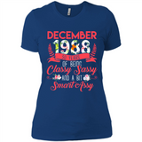 December 1988 30 Years Of Being Classy Sassy - Ladies' Boyfriend T-Shirt