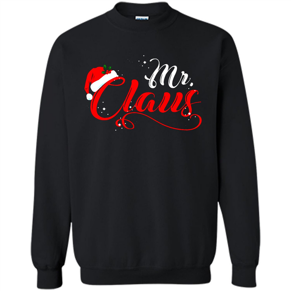 Mr. Claus Santa Claus Merry Xmas T-Shirt - Sweatshirt