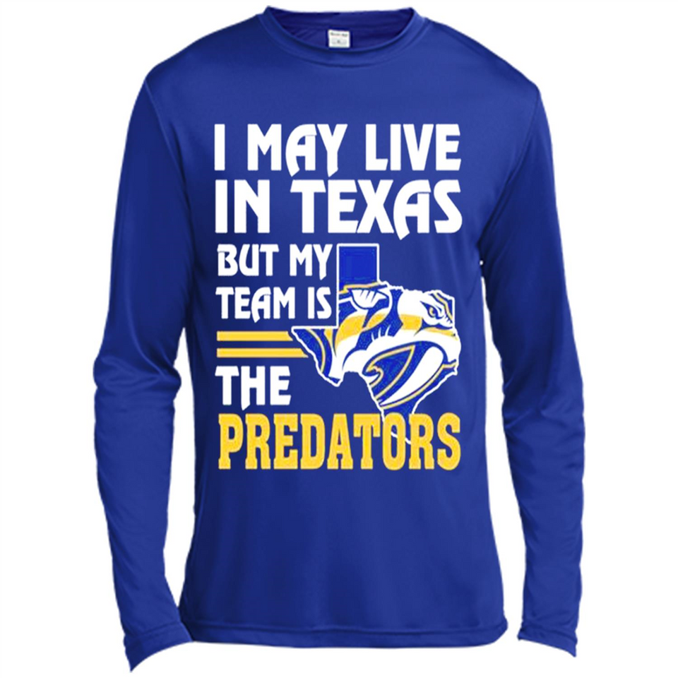 I May Live In Texas But My Team Is The Predators - Canvas Long Sleeve T-Shirt