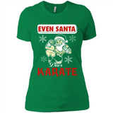 Even Santa Does Karate - Funny Karate - Ladies' Boyfriend T-Shirt