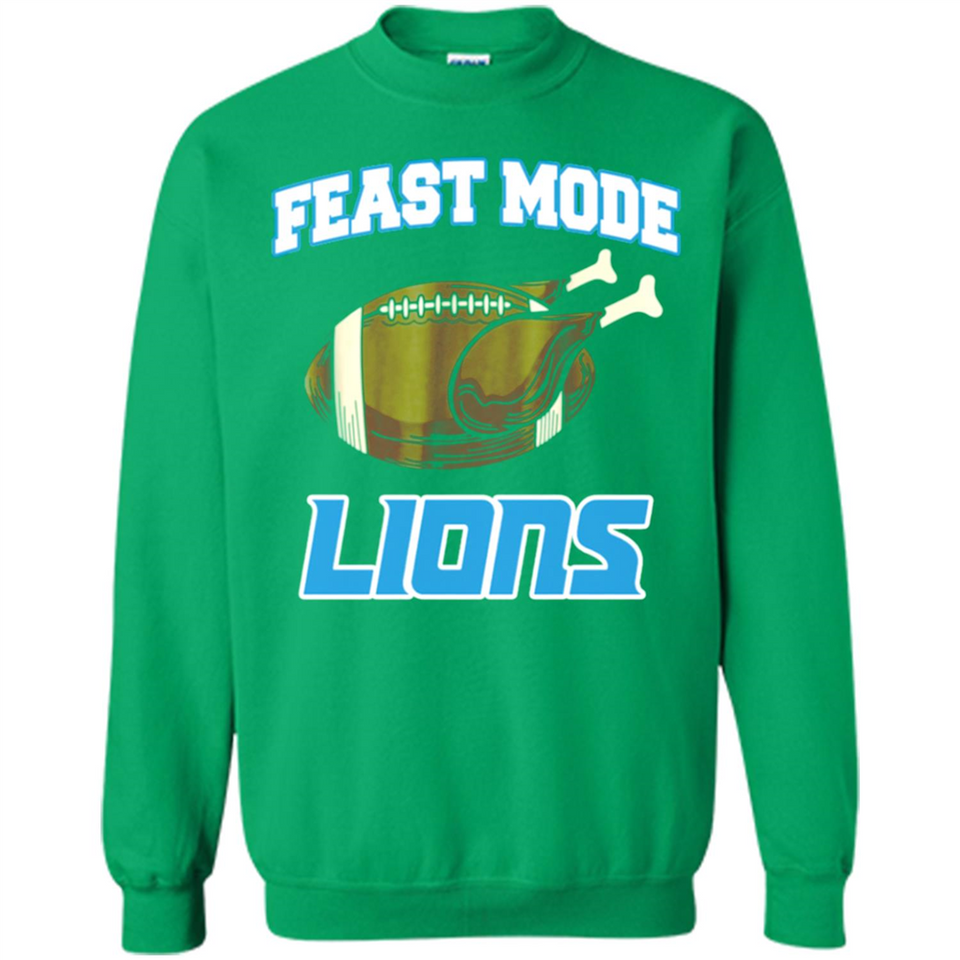 Feast Mode Lions Shirt - Detroit Turkey Thanksgiving