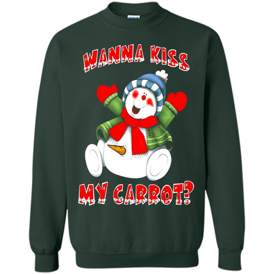 Snowman Wanna Kiss My Carrot Christmas - Sweatshirt