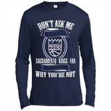 Don't Ask Me Why I'm A Sacramento Kings Fan Ask Yourself