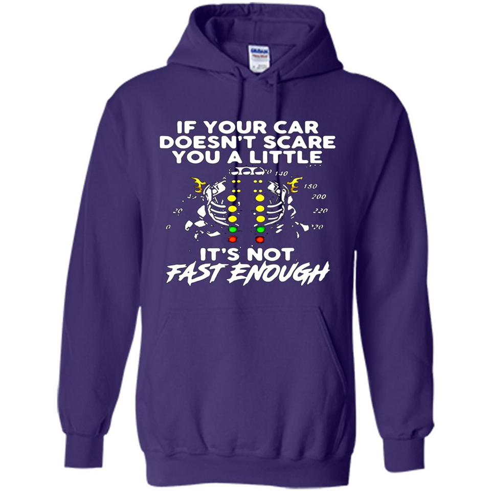 If Your Car Doesnt Scare You A Little Its Not Fast Enough