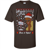 North Pole Born and Raised Shirt, Merry Xmas Ugly Christmas - Shirt