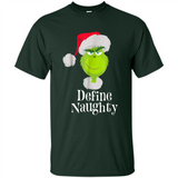 Santa Grinch Define Naughty Christmas Sweatshirt - Shirt