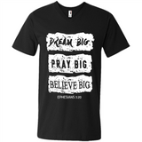 DREAM BIG PRAY BIG BELIEVE BIG EPHESIANS 3 20