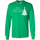 Tree Decorating Is My Cardio Funny Christmas Holiday