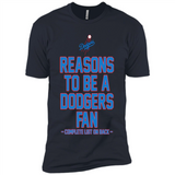 Reasons to be a Los Angeles Dodgers Fan Complete List on Back - Premium Short Sleeve T-Shirt