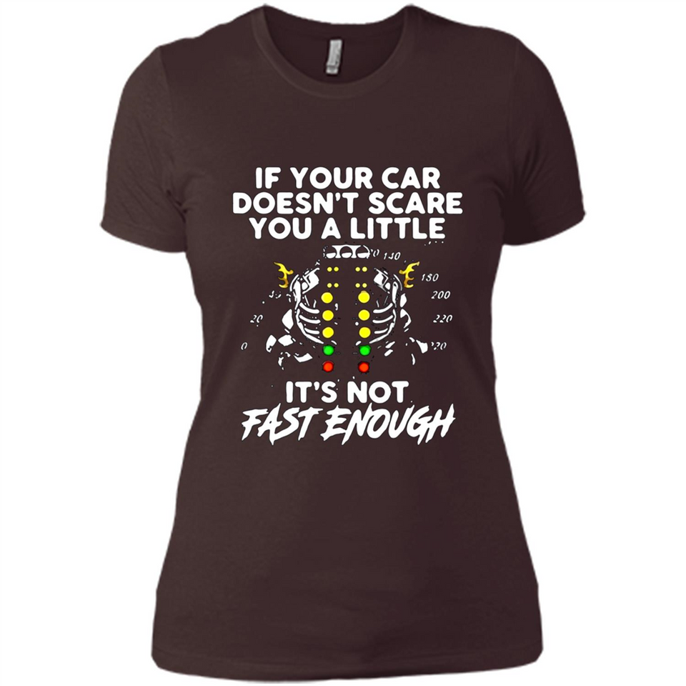 If Your Car Doesnt Scare You A Little Its Not Fast Enough