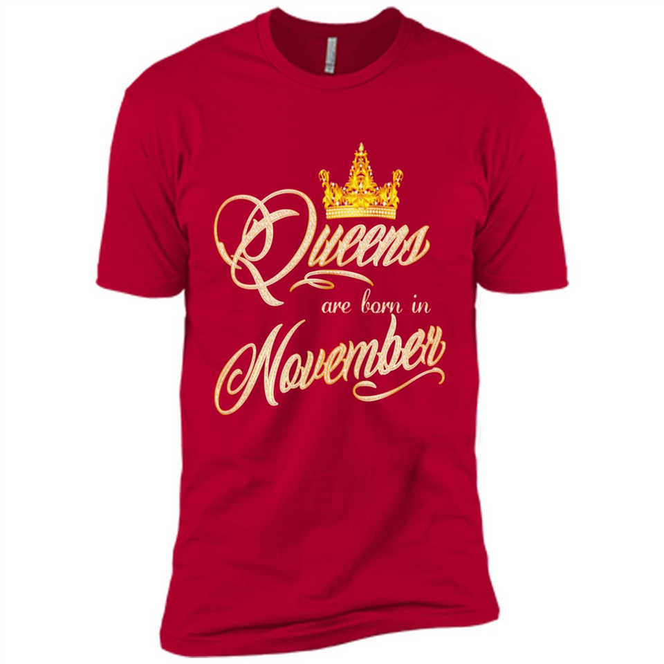 Queens Are Born In November Golden T-Shirt
