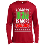 All I Want For Christmas Is More Bowling Christmas - Canvas Long Sleeve T-Shirt