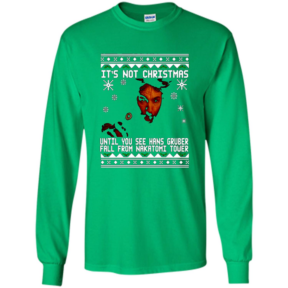 It's Not Christmas Until You See Hans Gruber Fall Ugly Christmas PINGPONG