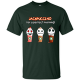 Jackpuccino For A Perfect Morning Funny Capuchino