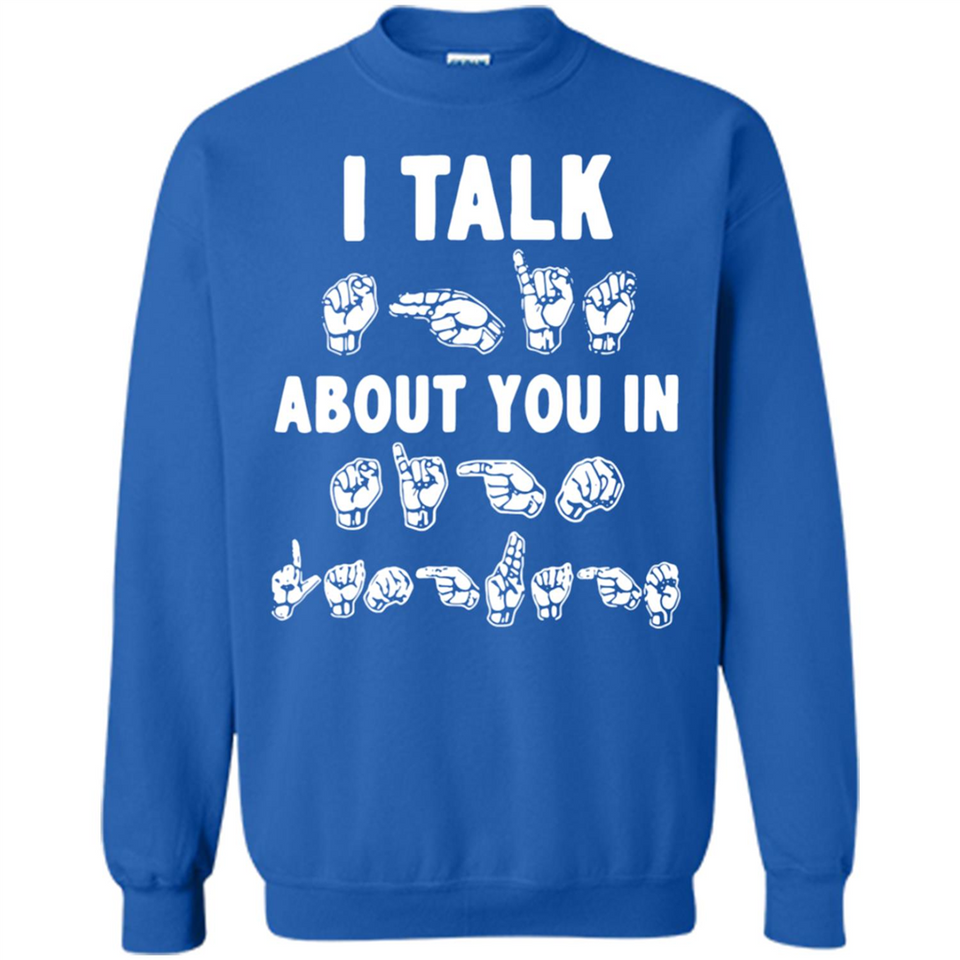 I TALK ABOUT YOU IN