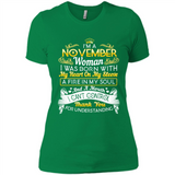 I'm A November Woman-Queen November - Ladies' Boyfriend T-Shirt