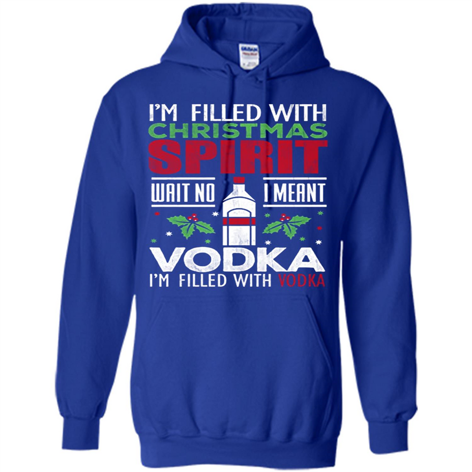 Christmas Gift Shirt Christmas Spirit Vodka Santa - Hoodie