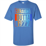Retro Straight Outta 1977 41 Years Old - Shirt