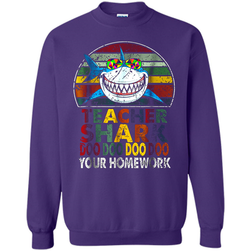 Teacher Shark Doo Doo Doo Your Homework Funny shirt Ladies' Boyfriend
