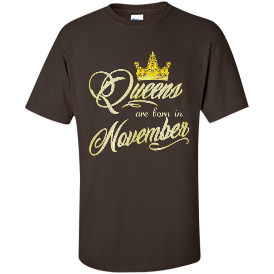 Queens Are Born In November Golden T-Shirt