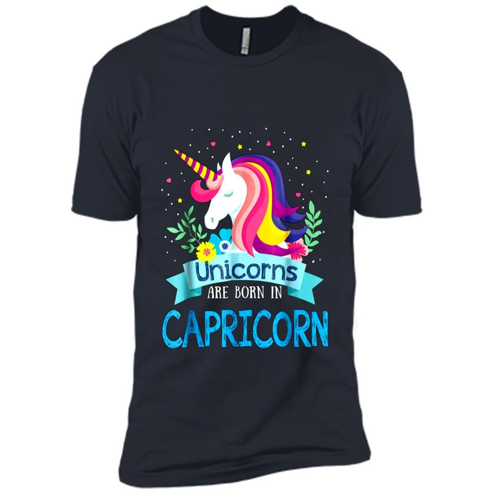 Unicorns are born in Capricorn Birthday Rainbow Gift Custom Ultra Cotton